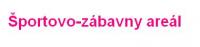 Športovo-zábavný areál